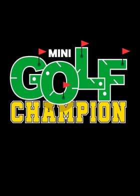 Mini Golf Champion Golfer