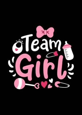 Gender Reveal Team Girl