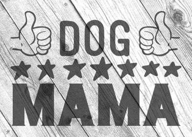 Dog mama