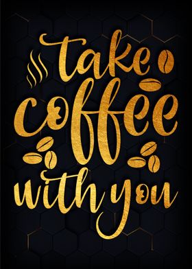 Take coffee with you