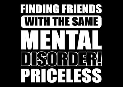 Same mental disorder BFF o