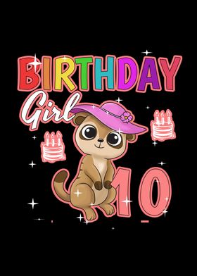 Birthday Girl 10 Meerkat