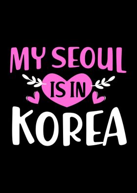 My Seoul Is In Korea