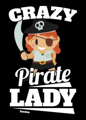 Crazy Pirate Lady