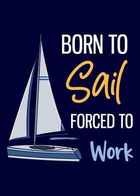 Born To Sail