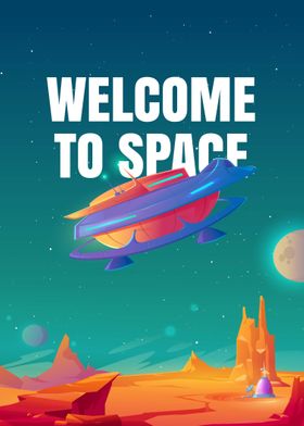 welcome to space