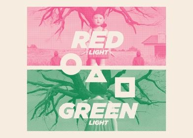 Red Light Green Light