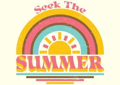 Seek The Summer