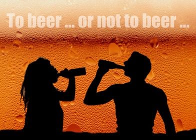 To beer or not to beer