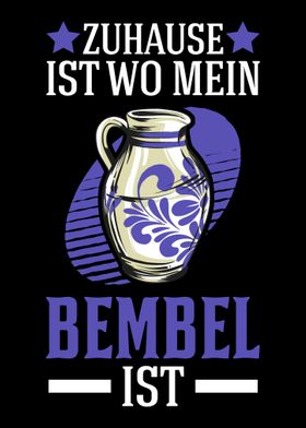 Zuhause ist wo mein Bembel