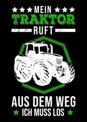 Mein Traktor ruft Aus dem 