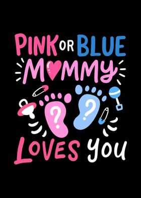 Gender Reveal Pink or Blue