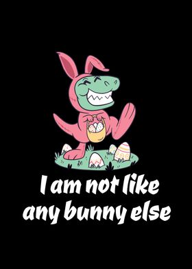 Not like any bunny TRex