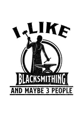 Funny Blacksmith Sayings