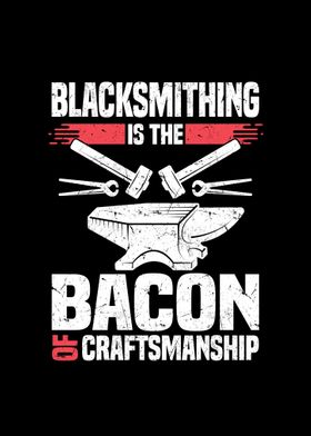 Funny Blacksmithing Gifts