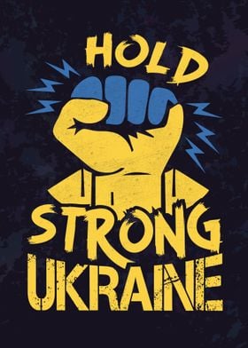 Hold Strong Ukraine 