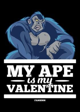 My Ape Is My Valentine