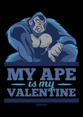 My Ape Is My Valentine