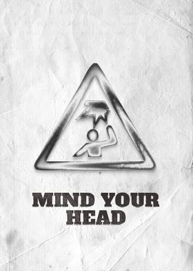 Mind your head sign