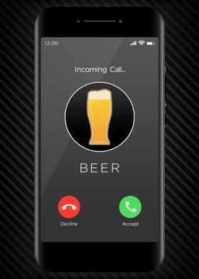 Incoming Call Beer