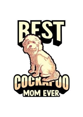 Best Cockapoo Mom Ever