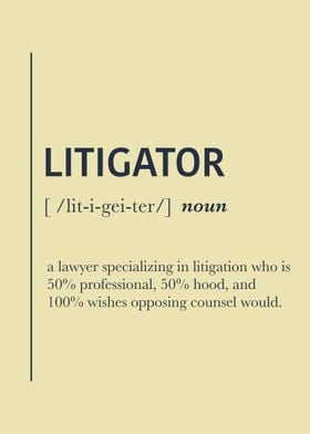 Litigator