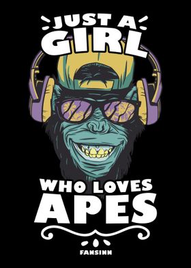 Just A Girl Who Loves Apes