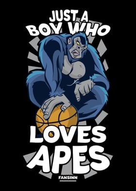 Just A Boy Who Loves Apes