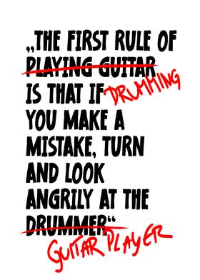 The First Rule of drummer