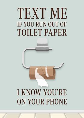 Funny Toilet Paper Text Me