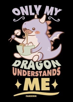 Only My Dragon Understands