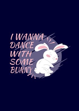 Bunny wants to dance