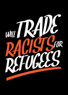 Will Trade Racists Escape