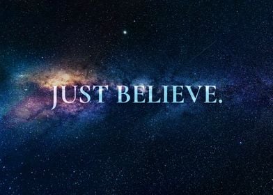 Just Believe