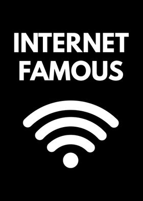 Internet Famous