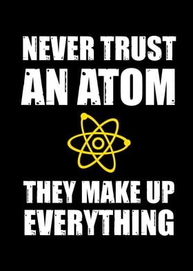 Never Trust an Atom Funny