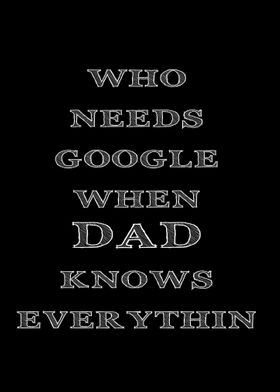 Dad knows everything