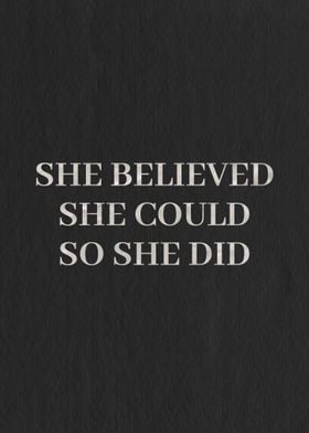 She Believed 