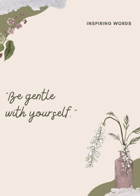Quotes Be gentle With Your