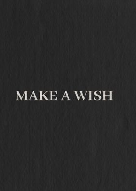 Make A Wish