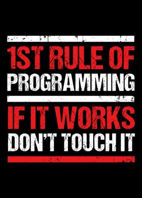 1st Rule of Programming