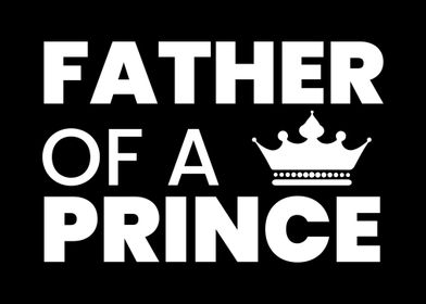 Father of a Prince