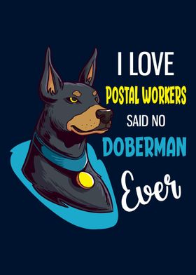 Postal Worker Doberman