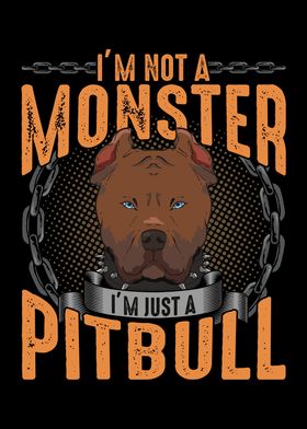 Pitbull Im Not A Monster