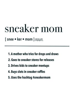 Sneaker mom