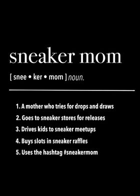 Sneaker mom