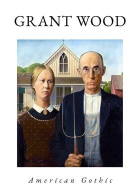 Grant Wood American Gothic