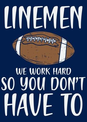 Linemen Work Hard