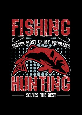 Fishing Hunting Quote