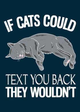 If Cats Could Text Back